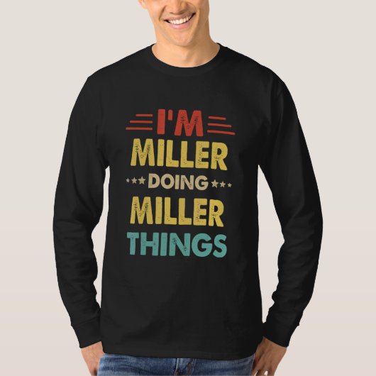 Retro I'm Miller Doing Miller Things 1 T-shirt (Voorkant)