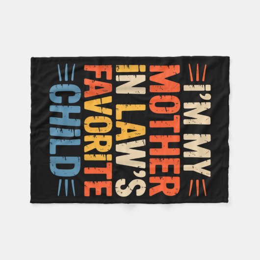 Retro I'm My Mother In Law's Favorite Child Funny  Fleece Deken (Voorkant (Horizontaal))