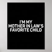 Retro I'm My Mother In Law's Favorite Child Parent Poster (Voorkant)