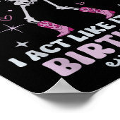 Retro I'm So Depressed I Act Like It's My Birthday Poster (Hoek)