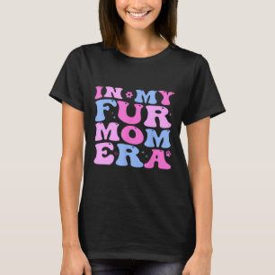Retro In Mijn Bont Moeder Era Kat Hond Bont Moeder T-shirt
