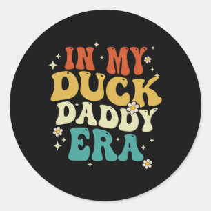 Retro in mijn eend papa tijdperk grappige eend vad ronde sticker