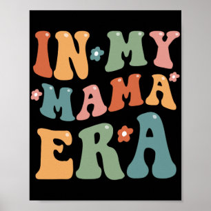 Retro In Mijn Mama Tijdperk Grappige Moeder Moeder Poster
