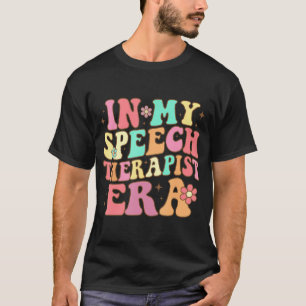 Retro In Mijn Spraaktherapeut Era SLP Therapeuten  T-shirt