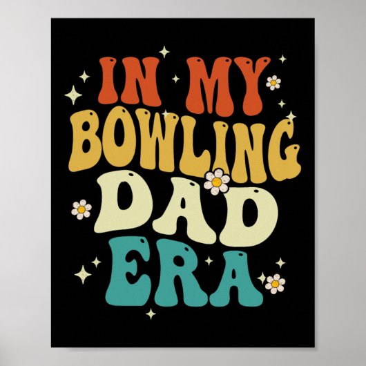 Retro In My Bowling Dad Era Funny Bowling Father's Poster (Voorkant)