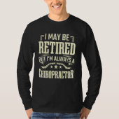Retro In ruste Chiropractor Chiropractic Spinal Wo T-shirt (Voorkant)