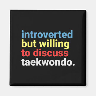 Retro Introvert Maar Taekwondo Liefhebber Grappig Magneet