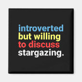 Retro Introverted But Willing Stargazing Lover Fun Magneet (Voorkant)