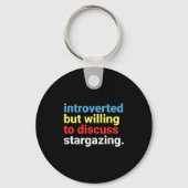 Retro Introverted But Willing Stargazing Lover Fun Sleutelhanger (Voorkant)