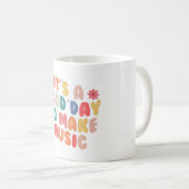 Retro It’s A Good Day To Make Music  Coffee Mug Koffiemok (Voorkant rechts)