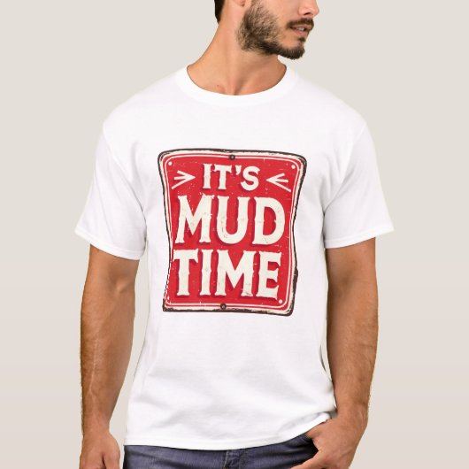 Retro It's Mud Time Adventure T-shirt (Voorkant)