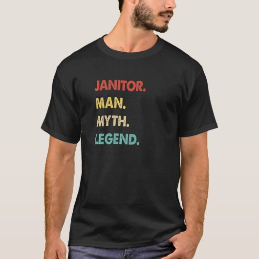 Retro Janitor Man Myth Legend T-shirt (Voorkant)