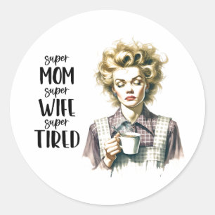 Retro jaren 1950 vermoeide huisvrouw grappig sarca ronde sticker