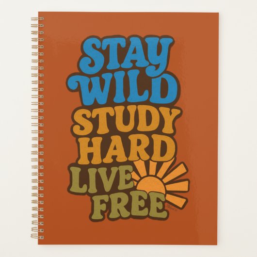 Retro jaren 1970 Blijf Wild, Studie Hard, Live Fre Planner (Voorkant)