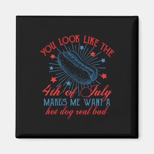 Retro je ziet eruit alsof de 4e juli me wil magneet (Voorkant)