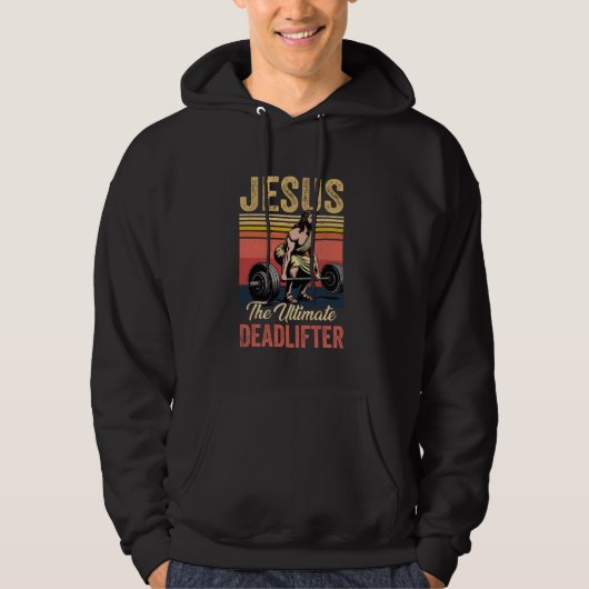 Retro Jezus De ultieme deadlifter Funny Christ Hoodie (Voorkant)