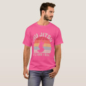  retro jiu jitsu Het is hoe ik rol T-shirt (Voorkant volledig)