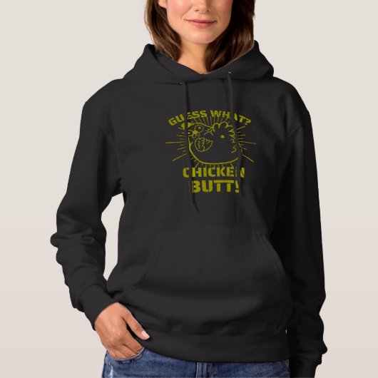 Retro Jokes raad eens wat kip Butt!W Hoodie (Voorkant)