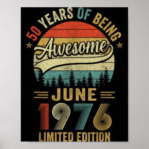 Retro juni 1976 50 jaar oud 50e verjaardag mannen poster