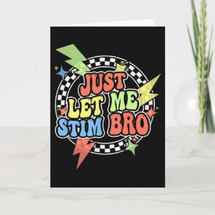 Retro Just Let Me Stim Bro T-shirt Kinderen Peuter Kaart