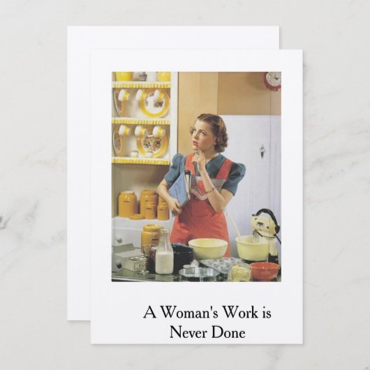 Retro Kaart..Een vrouwenwerk is nooit gedaan (Voorkant / Achterkant)