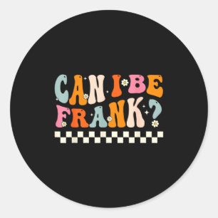 Retro Kan ik eerlijk zijn Funny sarcasme humoristi Ronde Sticker