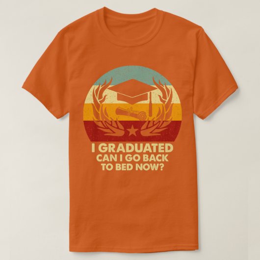 Retro kan ik nu terug naar bed, grappig Afstuderen T-shirt (Design voorkant)