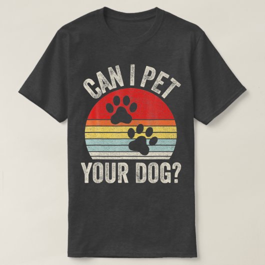  Retro Kan ik uw hond laten pellen T-shirt (Design voorkant)