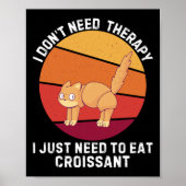 Retro Kat I DON39T Behoefte Therapie Ik hoef allee Poster (Voorkant)