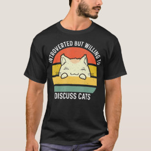 retro kat introverte maar bereid om katten te besp t-shirt