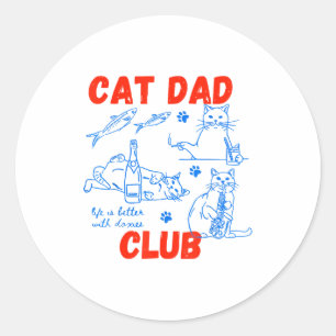 Retro Kat Vader Club Leven Is Beter Met Katten Gra Ronde Sticker