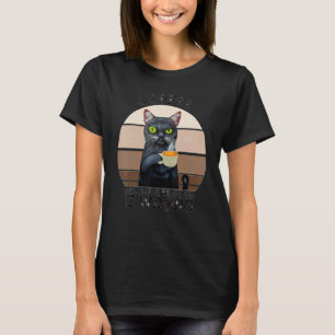 Retro Kattenkoffie Koffie Omdat Moord Verkeerd Is T-shirt