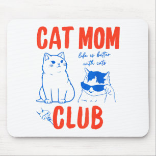 Retro Kattenmoeder Club Grappige Katten Meme Mama Muismat
