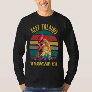 Retro Keep Talking Diagnose You SLP Chicken Speech T-shirt