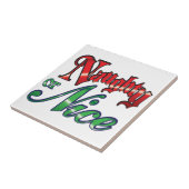 Retro Kerstmis, Stout of Braaf Rode Groene Letters Tegeltje (Zijkant)
