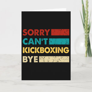 Retro Kickboksen Sorry Kan Kickboksen Vaarwel Grap Kaart