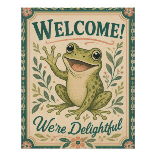 Retro Kikker Welkom We Zijn Aangenaam Kunst Vintag Perfect Poster