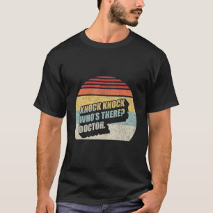retro klop klop wie is er dokter grappig t-shirt