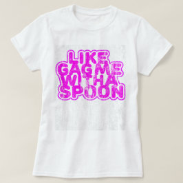 Retro knevel me met een lepel t-shirt
