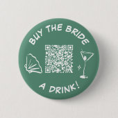 Retro Koop de Bruid een Drankje Knop Venmo Ronde Button 5,7 Cm (Voorkant)
