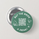 Retro Koop de Bruid een Drankje Knop Venmo Ronde Button 5,7 Cm (Voorkant /achterkant)