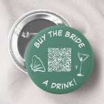Retro Koop De Bruid Een Drink Button Venmo<br><div class="desc">Dit grillige knopontwerp is voorzien van een speels "Koop de bruid een drink!"-bericht, een stijlvol cocktailglas en een handige QR-code voor eenvoudig cadeau geven. Perfect voor vrijgezellenfeesten of vrijgezellenfeesten, deze groene knop voegt een vleugje plezier en opwinding toe aan elk feest. Show uw steun voor de aanstaande bruid en maak...</div>