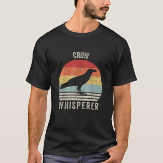 Retro Kraai Fluisteraar Grappige Vogelliefhebber K T-shirt
