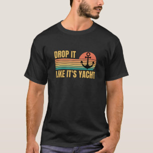 Retro laat het vallen alsof het een jacht is, een  t-shirt