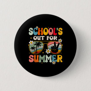 Retro laatste schooldag Vakantie is Begonnen Leraa Ronde Button 5,7 Cm