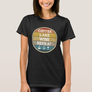 Retro Lake Apparel Lake Coffee Lake Wine Herhalen T-shirt
