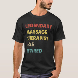 Retro legendarische massage therapeut is gestopt t-shirt