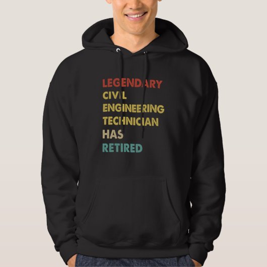 Retro Legendary Civil Engineering Technician Has R Hoodie (Voorkant)