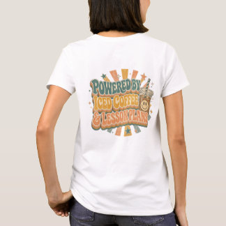 Retro Leraar Aangedreven Door IJskoude Koffie Cade T-shirt