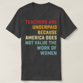 Retro  leraren worden onderbetaald omdat Ameri T-shirt (Design voorkant)